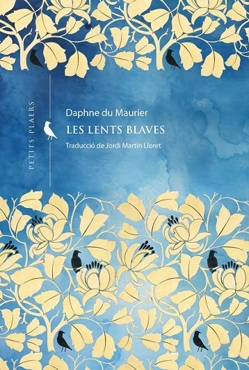 Les lents blaves | 9788419474926 | Du Maurier, Daphne | Llibres.cat | Llibreria online en català | La Impossible Llibreters Barcelona