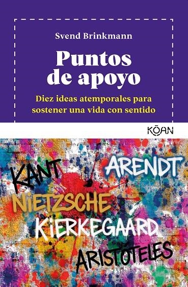 Puntos de apoyo | 9788410358461 | Brinkmann, Svend | Llibres.cat | Llibreria online en català | La Impossible Llibreters Barcelona