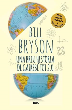 Una breu història de gairebé tot 2.0 | 9788411325745 | Bryson, Bill | Llibres.cat | Llibreria online en català | La Impossible Llibreters Barcelona