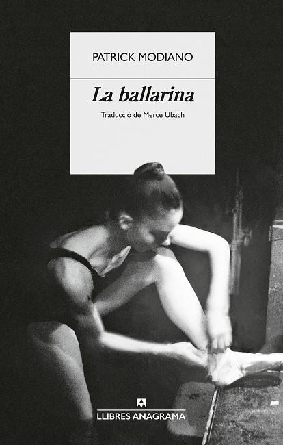 La ballarina | 9788433949554 | Modiano, Patrick | Llibres.cat | Llibreria online en català | La Impossible Llibreters Barcelona