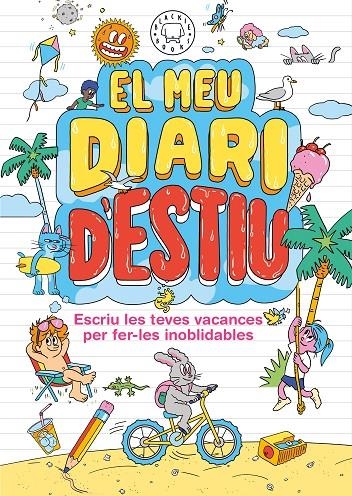 El meu diari d' estiu Blackie Books | 9791387748333 | Comité Blackie | Llibres.cat | Llibreria online en català | La Impossible Llibreters Barcelona