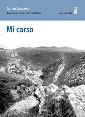 Mi carso | 9791399004090 | Slataper, Scipio | Llibres.cat | Llibreria online en català | La Impossible Llibreters Barcelona