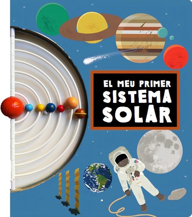 El meu primer Sistema Solar | 9788412905861 | Bonavista, Rufito | Llibres.cat | Llibreria online en català | La Impossible Llibreters Barcelona
