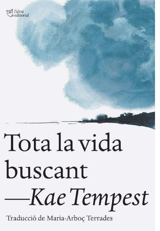 Tota la vida buscant | 9791387672461 | Tempest, Kae | Llibres.cat | Llibreria online en català | La Impossible Llibreters Barcelona