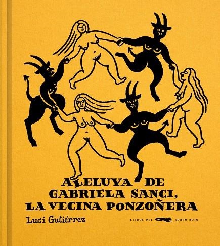 Aleluya de Gabriela Sanci, la vecina ponzoñera | 9791399130010 | Gutiérrez, Luci | Llibres.cat | Llibreria online en català | La Impossible Llibreters Barcelona