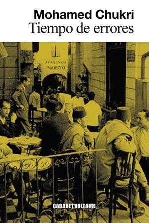 Tiempo de errores | 9788419047670 | Chukri, Mohamed | Llibres.cat | Llibreria online en català | La Impossible Llibreters Barcelona