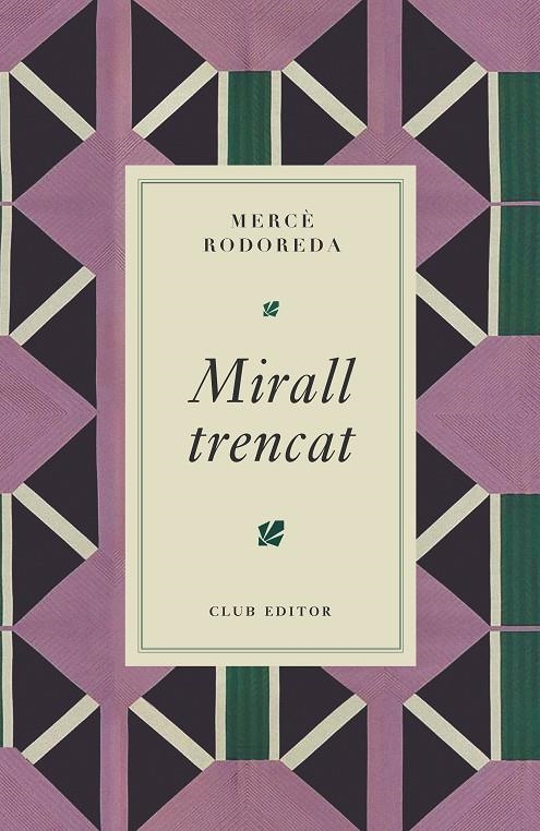 Mirall trencat | 9788473295024 | Rodoreda, Mercè | Llibres.cat | Llibreria online en català | La Impossible Llibreters Barcelona