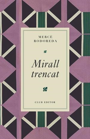 Mirall trencat | 9788473295024 | Rodoreda, Mercè | Llibres.cat | Llibreria online en català | La Impossible Llibreters Barcelona