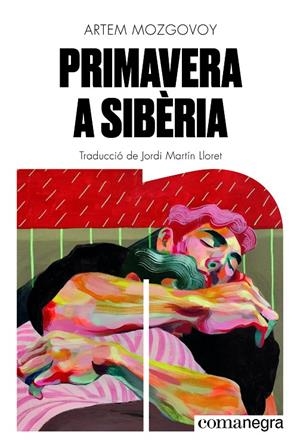 Primavera a Sibèria | 9791387969264 | Mozgovoy, Artem | Llibres.cat | Llibreria online en català | La Impossible Llibreters Barcelona