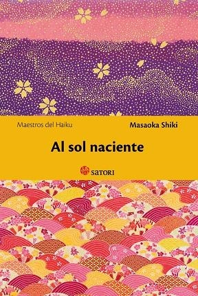 AL SOL NACIENTE | 9788419035127 | Shiki, Masaoka | Llibres.cat | Llibreria online en català | La Impossible Llibreters Barcelona
