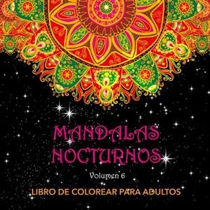 Mandalas Nocturnos. Vol. 6 | 9788412802184 | Varios autores | Llibres.cat | Llibreria online en català | La Impossible Llibreters Barcelona