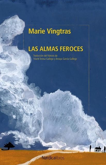 Las almas feroces | 9791387922948 | Vingtras, Marie | Llibres.cat | Llibreria online en català | La Impossible Llibreters Barcelona