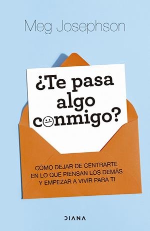 ¿Te pasa algo conmigo? | 9788411193405 | Josephson, Meg | Llibres.cat | Llibreria online en català | La Impossible Llibreters Barcelona