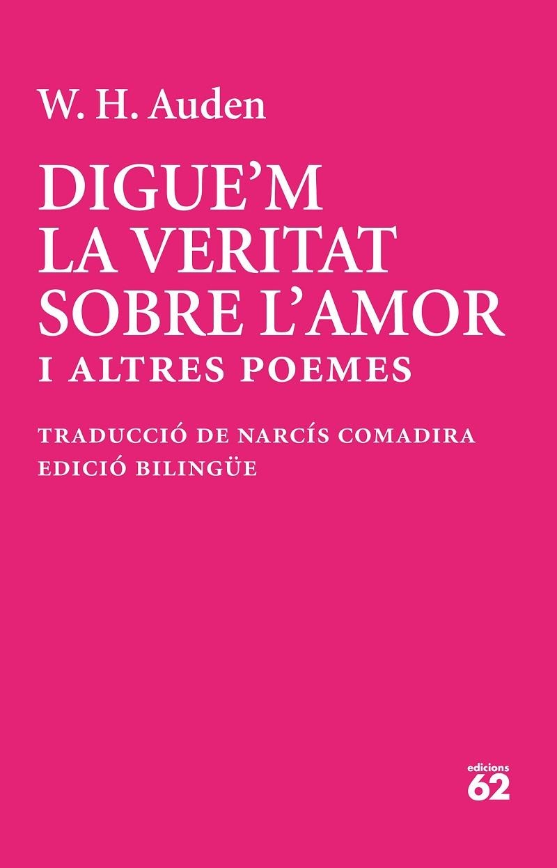 Digue'm la veritat sobre l'amor | 9788429783513 | Auden, W. H. | Llibres.cat | Llibreria online en català | La Impossible Llibreters Barcelona