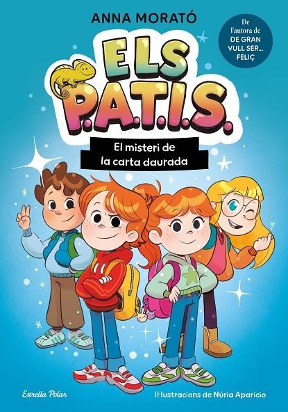 Els PATIS 1. El misteri de la carta daurada | 9791387783235 | Morató García, Anna | Llibres.cat | Llibreria online en català | La Impossible Llibreters Barcelona