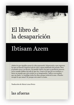 El libro de la desaparición | 9791399131123 | Ibtisam Azem | Llibres.cat | Llibreria online en català | La Impossible Llibreters Barcelona