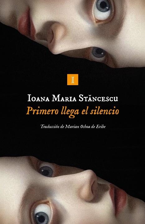 Primero llega el silencio | 9791387641825 | Stancescu, Ioana | Llibres.cat | Llibreria online en català | La Impossible Llibreters Barcelona