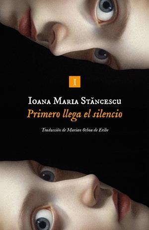 Primero llega el silencio | 9791387641825 | Stancescu, Ioana | Llibres.cat | Llibreria online en català | La Impossible Llibreters Barcelona