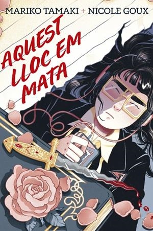 Aquest lloc em mata | 9788410264687 | Tamaki, Mariko | Llibres.cat | Llibreria online en català | La Impossible Llibreters Barcelona