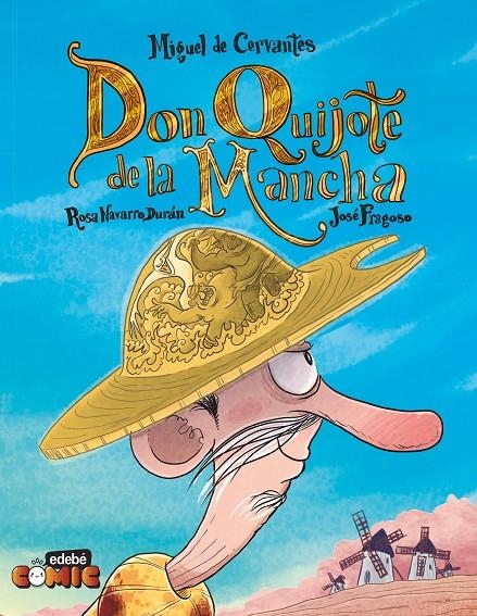 EL QUIJOTE PARA NIÑOS EN CÓMIC | 9788468373959 | Navarro Durán, Rosa | Llibres.cat | Llibreria online en català | La Impossible Llibreters Barcelona