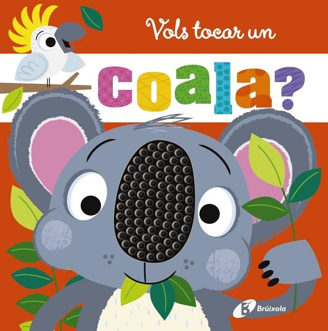 Vols tocar un coala? | 9788413494333 | Greening, Rosie | Llibres.cat | Llibreria online en català | La Impossible Llibreters Barcelona