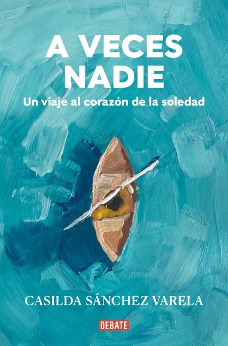 A veces nadie | 9788418967931 | Sánchez Varela, Casilda | Llibres.cat | Llibreria online en català | La Impossible Llibreters Barcelona