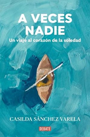 A veces nadie | 9788418967931 | Sánchez Varela, Casilda | Llibres.cat | Llibreria online en català | La Impossible Llibreters Barcelona