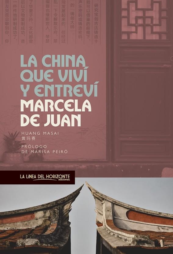 La China que viví y entreví | 9788417594855 | de Juan, Marcela | Llibres.cat | Llibreria online en català | La Impossible Llibreters Barcelona