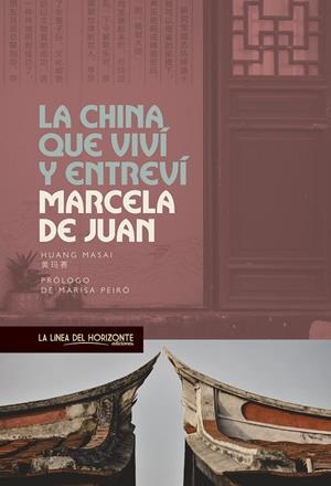 La China que viví y entreví | 9788417594855 | de Juan, Marcela | Llibres.cat | Llibreria online en català | La Impossible Llibreters Barcelona