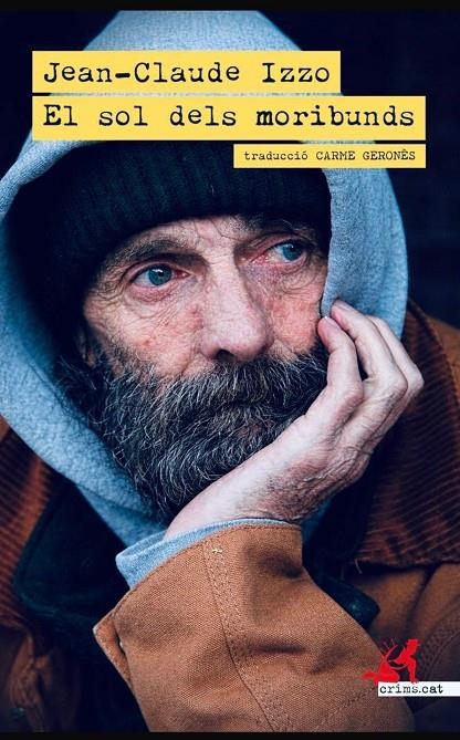 El sol dels moribunds | 9791388174063 | Izzo, Jean-Claude | Llibres.cat | Llibreria online en català | La Impossible Llibreters Barcelona