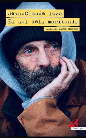 El sol dels moribunds | 9791388174063 | Izzo, Jean-Claude | Llibres.cat | Llibreria online en català | La Impossible Llibreters Barcelona