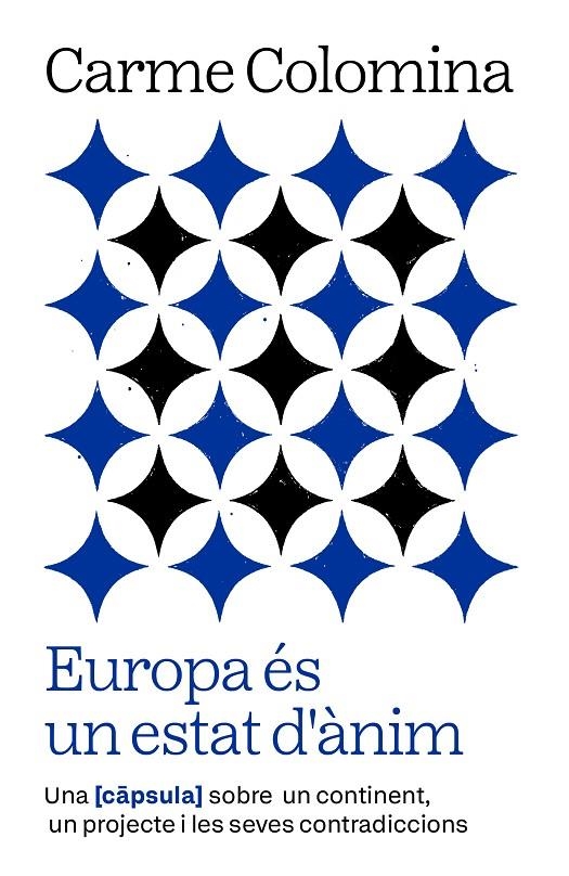 Europa és un estat d'ànim | 9788411732352 | Colomina Saló, Carme | Llibres.cat | Llibreria online en català | La Impossible Llibreters Barcelona