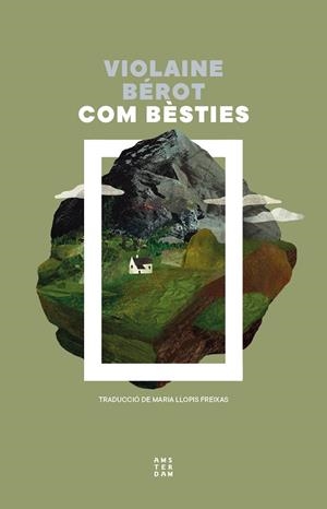 Com bèsties | 9788419960610 | Bérot, Violaine | Llibres.cat | Llibreria online en català | La Impossible Llibreters Barcelona