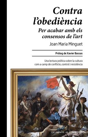 Contra l'obediència | 9788410487864 | Minguet, Joan Maria | Llibres.cat | Llibreria online en català | La Impossible Llibreters Barcelona