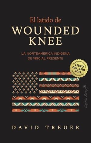 El latido de Wounded Knee | 9791399105889 | Treuer, David | Llibres.cat | Llibreria online en català | La Impossible Llibreters Barcelona
