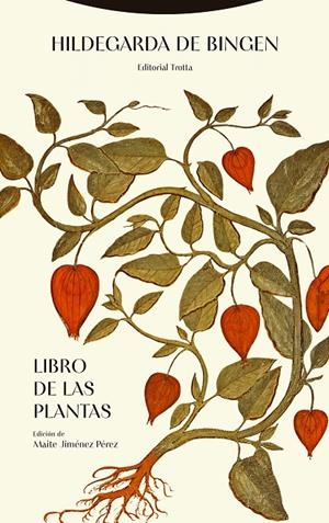 Libro de las plantas | 9788413643496 | Hildegarda de Bingen | Llibres.cat | Llibreria online en català | La Impossible Llibreters Barcelona