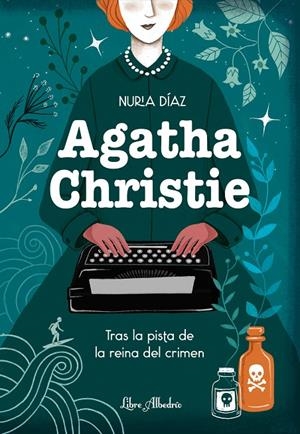 Agatha Christie. Tras la pista de la reina del crimen | 9788412567359 | Nuria, Díaz | Llibres.cat | Llibreria online en català | La Impossible Llibreters Barcelona