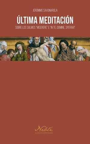 Última meditación | 9788432162350 | Savonarola, Jerónimo | Llibres.cat | Llibreria online en català | La Impossible Llibreters Barcelona