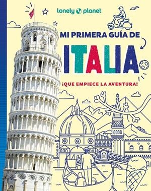 Mi primera guía de Italia | 9788408312635 | Ward, Alexa | Llibres.cat | Llibreria online en català | La Impossible Llibreters Barcelona