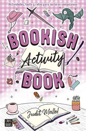Bookish Activity Book | 9788408319276 | Mallol, Judit | Llibres.cat | Llibreria online en català | La Impossible Llibreters Barcelona