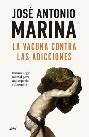 La vacuna contra las adicciones | 9788434440586 | Marina, José Antonio | Llibres.cat | Llibreria online en català | La Impossible Llibreters Barcelona