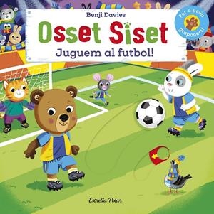 Osset Siset. Juguem al futbol | 9788418134210 | Davies, Benji | Llibres.cat | Llibreria online en català | La Impossible Llibreters Barcelona