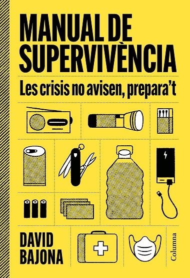 Manual de supervivència | 9788466435185 | Bajona Carrera, David | Llibres.cat | Llibreria online en català | La Impossible Llibreters Barcelona