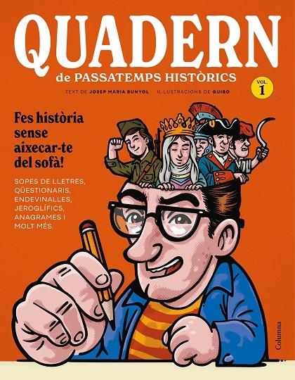 Quadern de passatemps històrics | 9788466435208 | Bunyol Duran, Josep Maria/GuiBo | Llibres.cat | Llibreria online en català | La Impossible Llibreters Barcelona