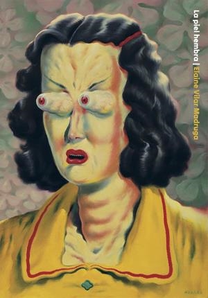 La piel hembra | 9788418690594 | Vilar Madruga, Elaine | Llibres.cat | Llibreria online en català | La Impossible Llibreters Barcelona