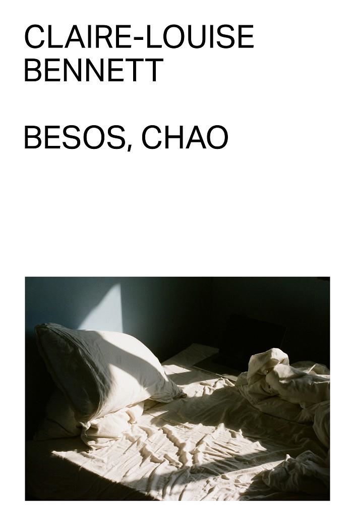 Besos, chao | 9791399035759 | Bennett, Claire-Louise | Llibres.cat | Llibreria online en català | La Impossible Llibreters Barcelona
