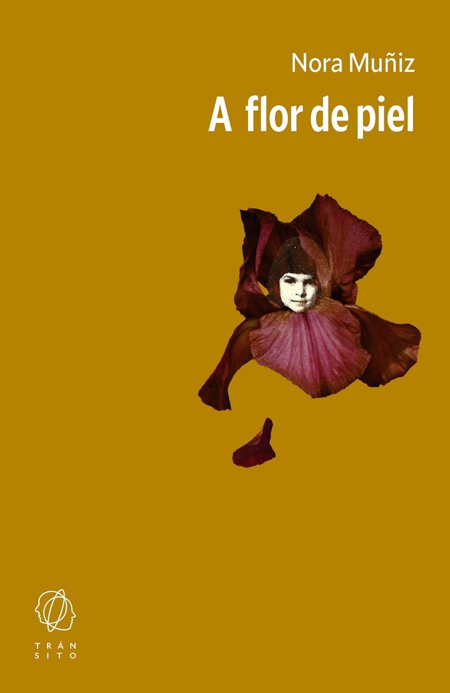 A flor de piel | 9791399070170 | Muñiz, Nora | Llibres.cat | Llibreria online en català | La Impossible Llibreters Barcelona