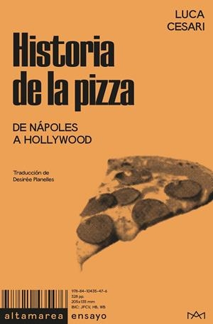 Historia de la pizza | 9788410435476 | Cesari, Luca | Llibres.cat | Llibreria online en català | La Impossible Llibreters Barcelona