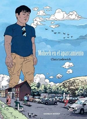 Moheeb en el aparcamiento | 9788419393760 | Lodewick, Clara | Llibres.cat | Llibreria online en català | La Impossible Llibreters Barcelona