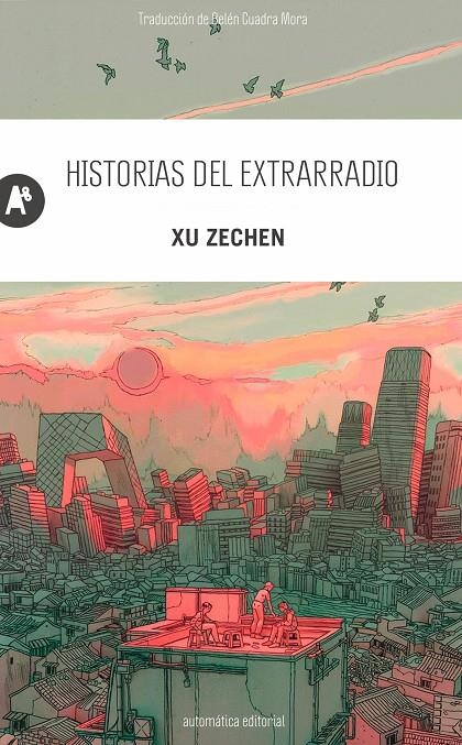 Historias del extrarradio | 9788410141261 | Xu, Zechen | Llibres.cat | Llibreria online en català | La Impossible Llibreters Barcelona